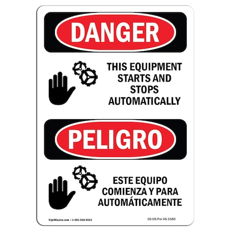 OSHA Danger, Starts And Stops Automatically Bilingual, 7in X 5in Decal